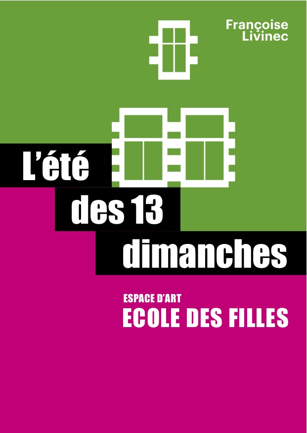 Eté des 13 dimanches