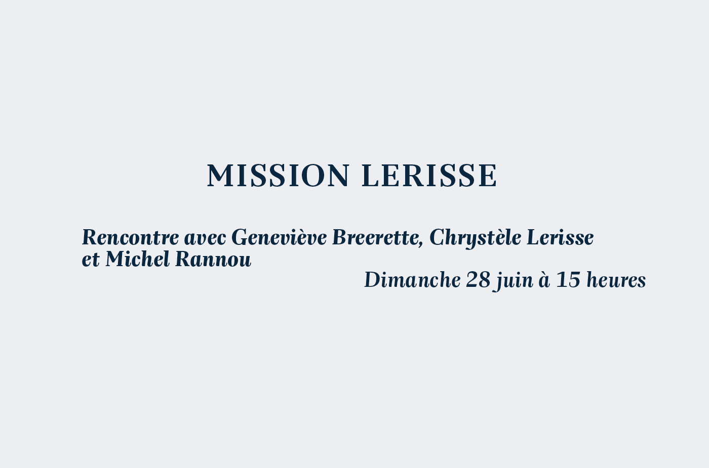Rencontre avec Geneviève Breerette, Chrystèle Lerisse et Michel Rannou