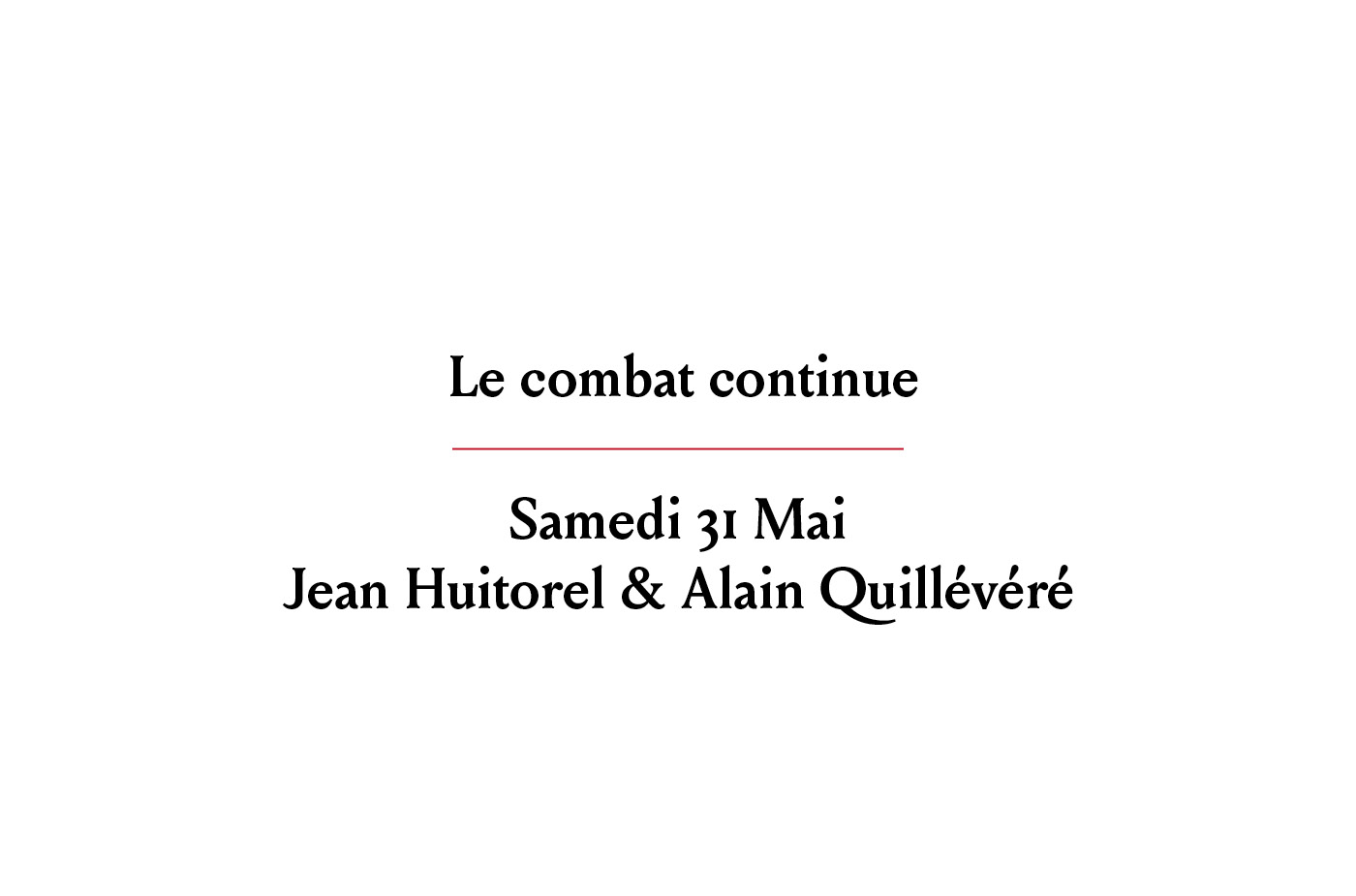 Rencontre avec Jean Huitorel et Alain Quillévéré