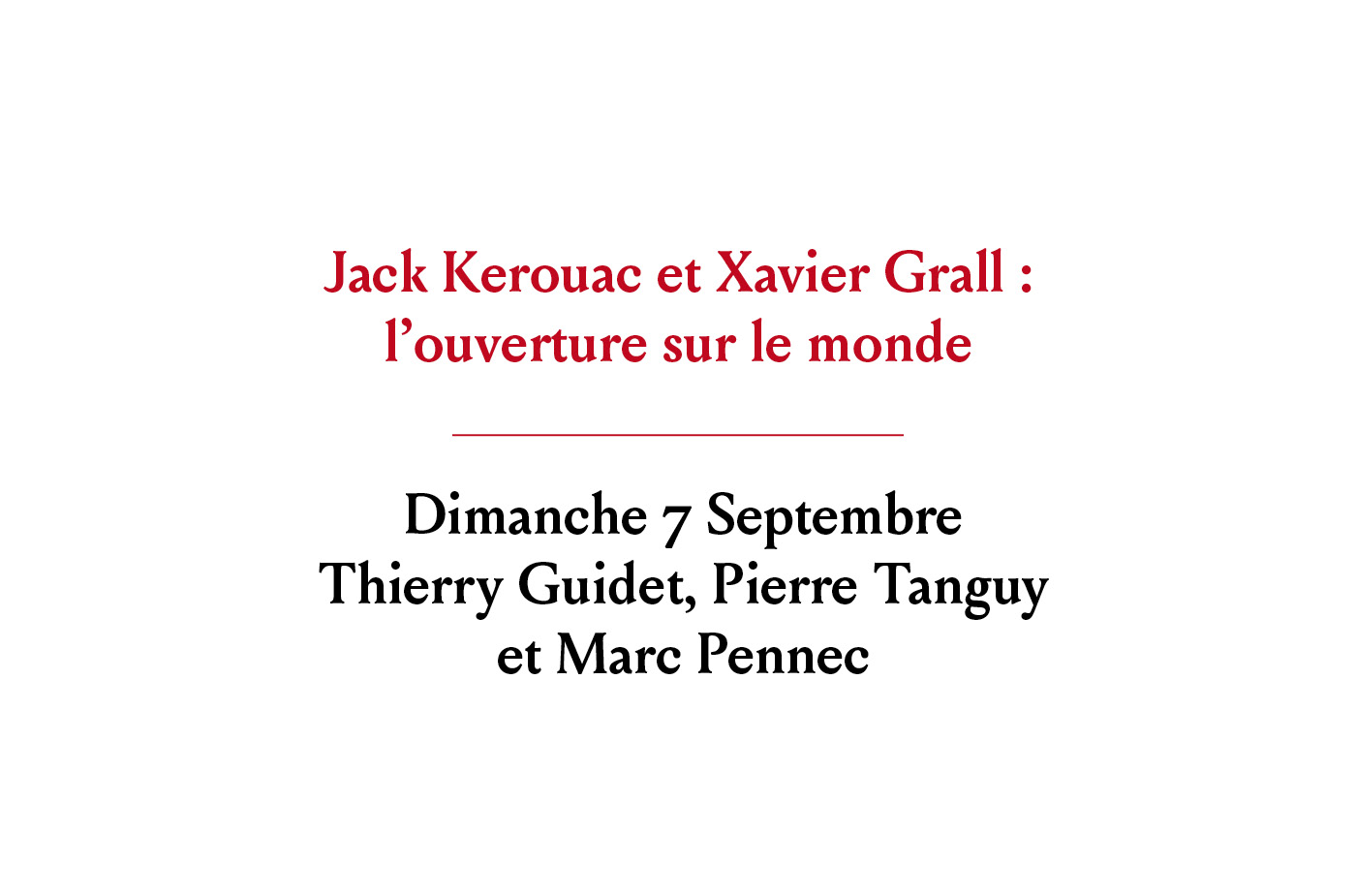 Rencontre avec Thierry Guidet, Pierre Tanguy et Marc Pennec